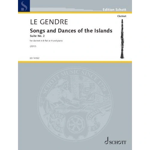 Le Gendre: Songs & Dances of the Islands for Clarinet and Piano