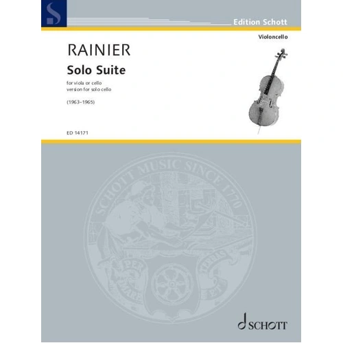 Rainier Solo Suite for Solo Cello by Priaulx Rainier, Schott Music, 12 Pages