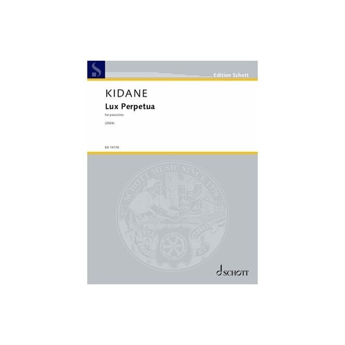 Kidane - Lux Perpetua for Piano Trio SC/PTs, 48 Pages, Schott Music, Cello, Piano, Violin