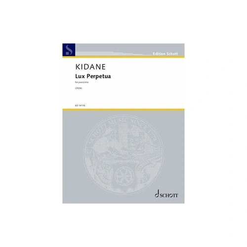 Kidane - Lux Perpetua for Piano Trio - Schott Music - 48 Pages - Cello, Piano, Violin