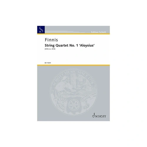 Finnis - String Quartet No 1 'Aloysius' SC/PTS, Cello & Viola, 82 Pages, Published by Schott Music
