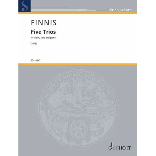 Finnis - 5 Trios for Violin, Cello, and Piano by Schott Music