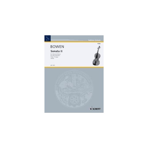Bowen - Sonata No 2 in F Major for Viola and Piano, 52 Pages, Published by Schott Music