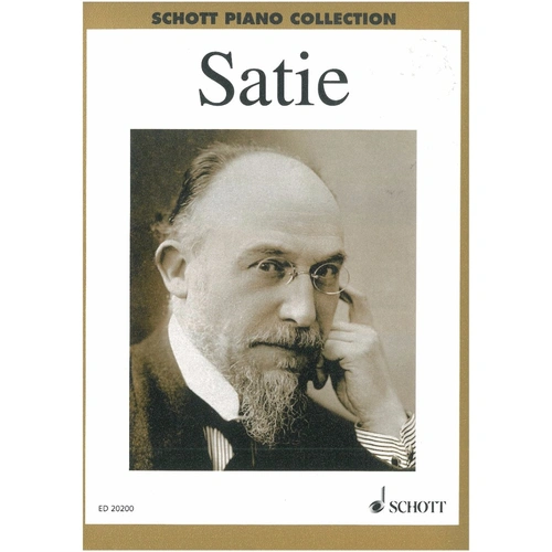 Schott Piano Collection: Satie - 80 Pages of Eric Satie's Best-Known Works