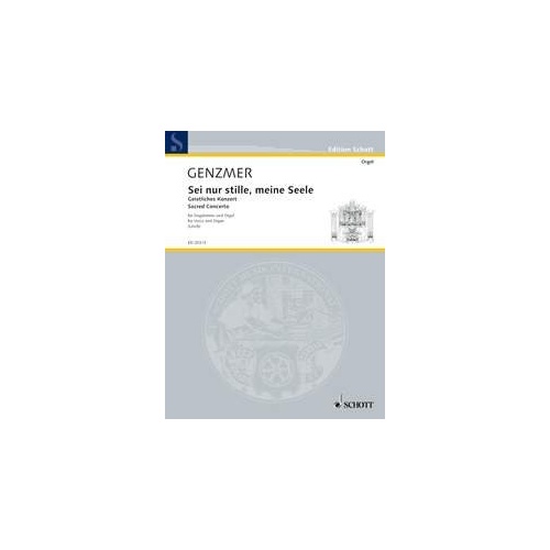 Genzmer - Sei Nur Stille Meine Seele GEWV 84 for Voice/Organ