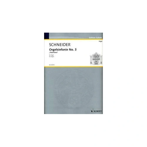Schneider Organ Symphony No. 3 "Totentanz" for Organ, 80 Pages, Schott Music
