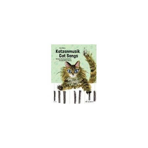 Mohrs Cat Songs for Piano by Vera Mohrs, 24 Pages, Schott Music