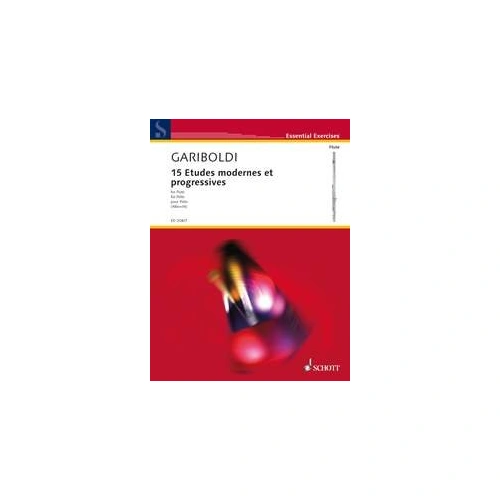 Gariboldi 15 Etudes Modernes et Progressives for Flute Solo, 40 Pages - Schott Music