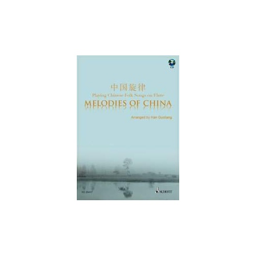 Melodies of China Flute Book with CD by Han Guoliang - Schott Music