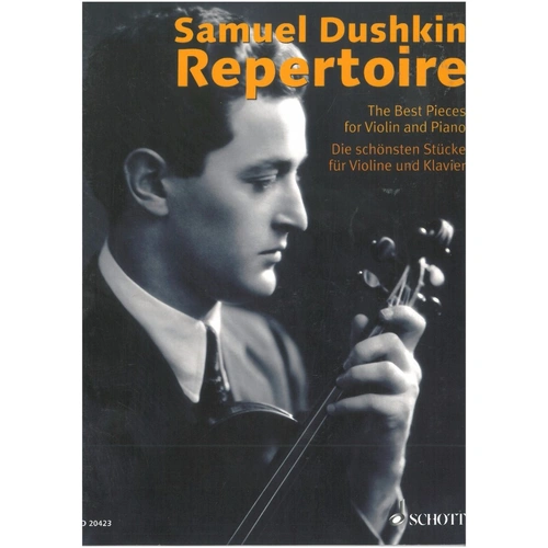 Samuel Dushkin Repertoire for Violin and Piano by Schott Music, 92 Pages