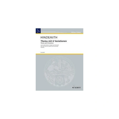 Hindemith: Very Easy Pieces for Bassoon and Cello, Theme and 6 Variations, Schott Music, 16 Pages