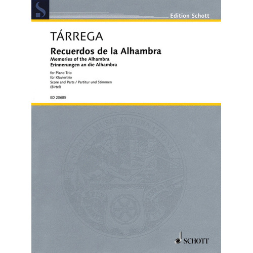 Recuerdos De La Alhambra Piano Trio Score/Parts Book