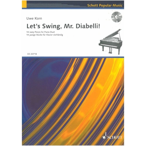 Korn - Let's Swing Mr. Diabelli: 14 Jazzy Pieces for Piano Duet