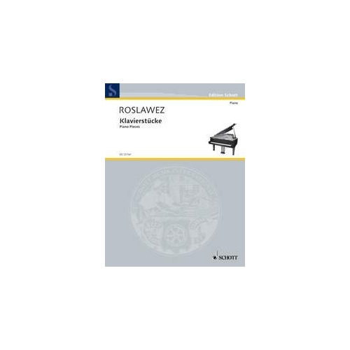 Roslavets - Piano Pieces First Edition by Nikolai Andreyevich Roslavets, 28 Pages, Published by Schott Music