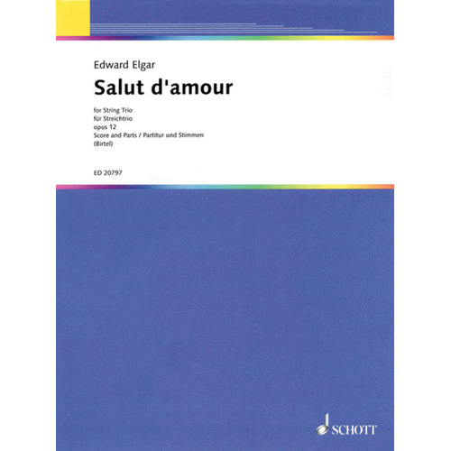 Salut Damour D Op 12 Arr Birtel String Trio Sc/P Book