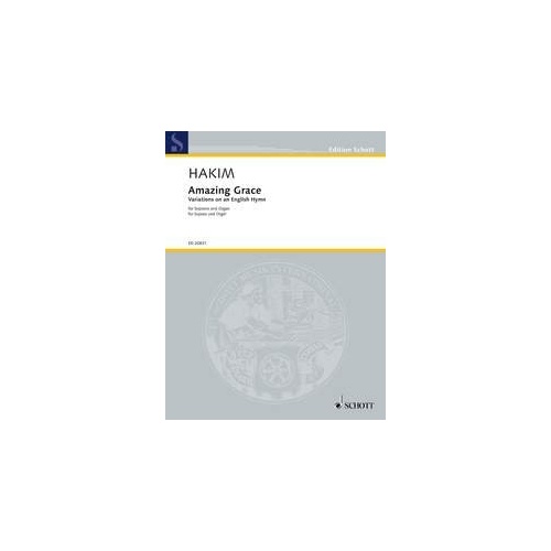 Hakim - Amazing Grace Variations for Soprano and Organ