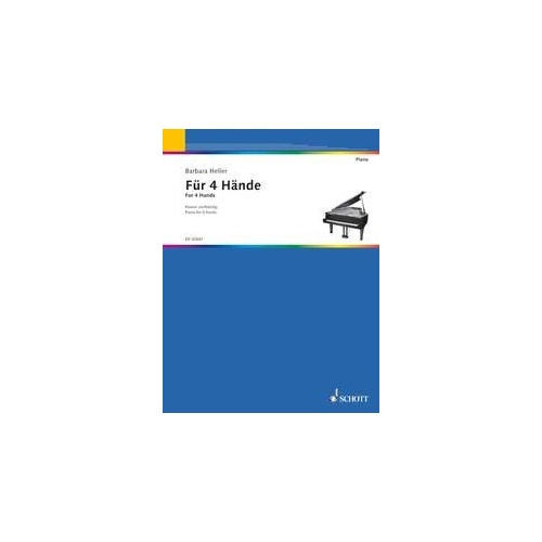Heller - For 4 Hands Piano Duet by Barbara Heller, 24 Pages, Schott Music