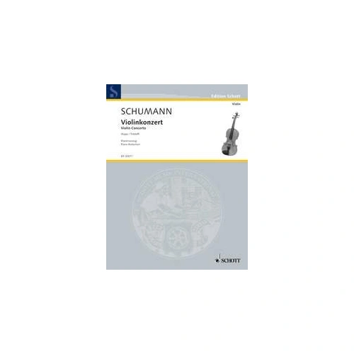 Schumann - Violin Concerto in D Minor for Violin and Piano, 92 Pages, Schott Music