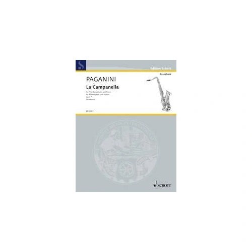 Paganini - La Campanella Op 7 (Short Version) for Alto Saxophone and Piano, Arranged by Raaf Hekkema, Published by Schott Music, 24 Pages