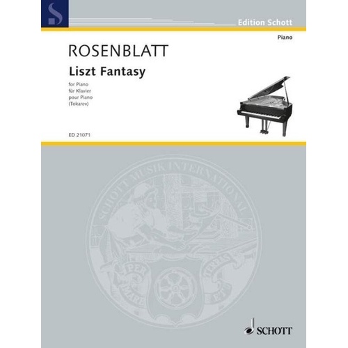 Rosenblatt Liszt Fantasy for Piano - Piano Solo, 40 Pages, Schott Music