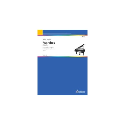 Joplin - Marches: 9 Original Pieces for Piano by Scott Joplin, 36 Pages, Schott Music