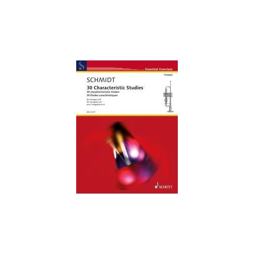 30 Characteristic Studies for Trumpet by Schmidt