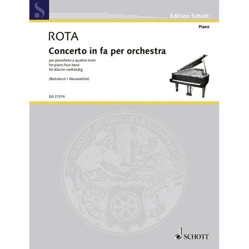Nino Rota - Concerto in Fa for Orchestra for Piano Four Hands, Schott Music, 56 Pages