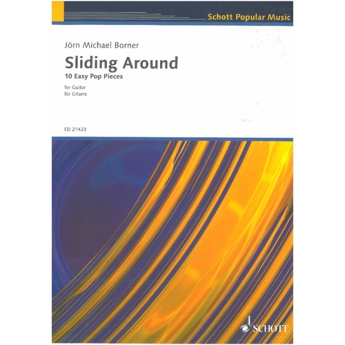 Borner - Sliding Around: 10 Easy Pop Pieces for Guitar, Joern Michael Borner, Schott Music, 28 Pages