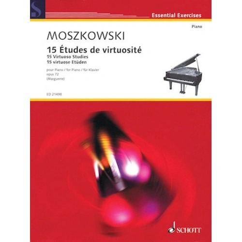 Moszkowski 15 Virtuoso Studies Op. 72 for Piano, Schott Music, 86 Pages