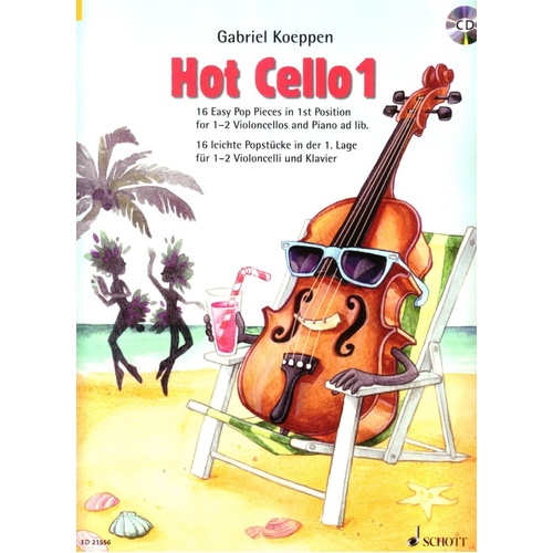 Koeppen Hot Cello Volume 1 for Cello - Schott Music, 48 Pages