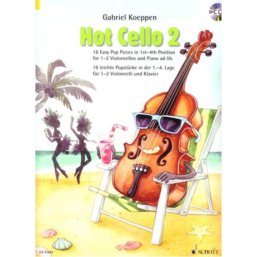 Koeppen Hot Cello 2 BK/CD - Cello Music for Modern Lessons, Pop, Rock, Blues, Jazz, 48 Pages, Includes Accompanying CD