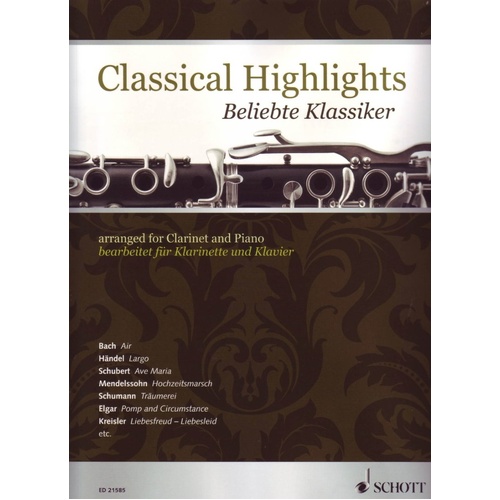 Classical Highlights for Clarinet and Piano by Schott Music, 144 Pages