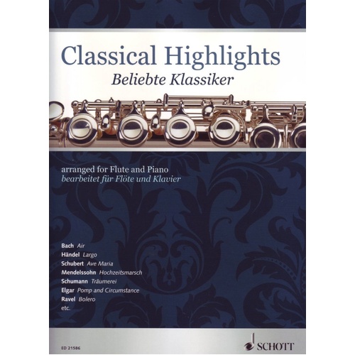 Classical Highlights for Flute and Piano by Schott Music, 140 Pages