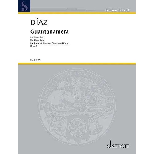 Guantanamera Piano Trio Sheet Music for Piano, Cello, Violin - Schott Music