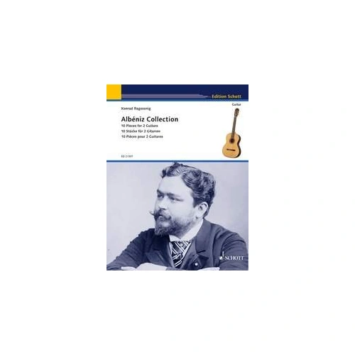 Albeniz Collection for 2 Guitars - 10 Pieces by Isaac Albeniz, Guitar Duet, 68 Pages, Published by Schott Music