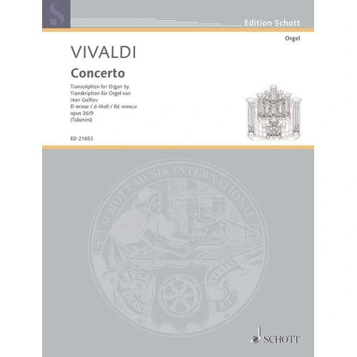 Vivaldi - Concerto in D Minor Op. 26 No. 9 Transcription for Organ by Jean Guillou