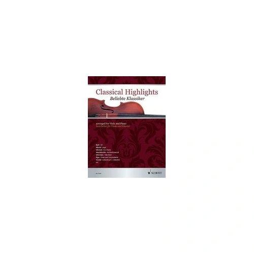 Classical Highlights for Viola and Piano by Schott Music, 148 Pages