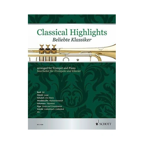 Classical Highlights for Trumpet and Piano by Schott Music, 148 Pages