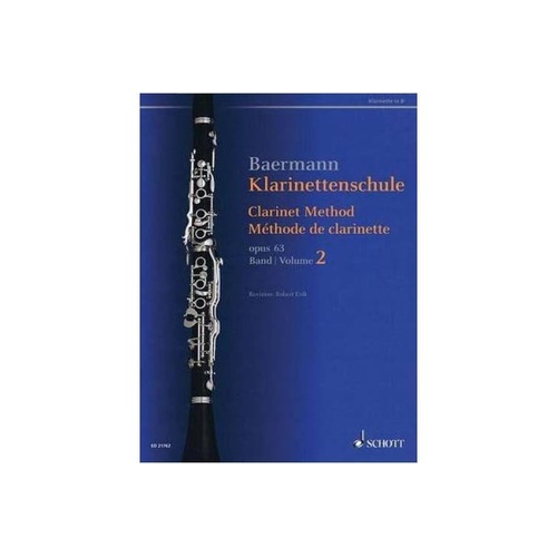 Clarinet Method Op. 63 Volume 2 by Carl Baermann - 84 Pages, Schott Music