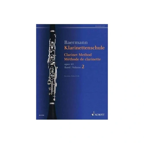 Clarinet Method Op. 63 Volume 2 No. 34-52 by Carl Baermann, Schott Music, 84 Pages
