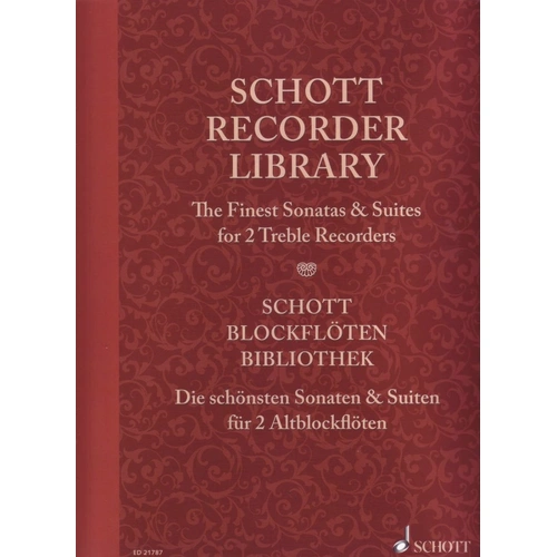 Schott Recorder Library Finest Sonatas & Suites for Two Treble Recorders, 124 Pages