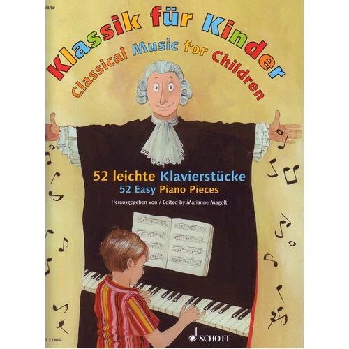 Classical Music for Children Piano by Schott Music - 80 Pages