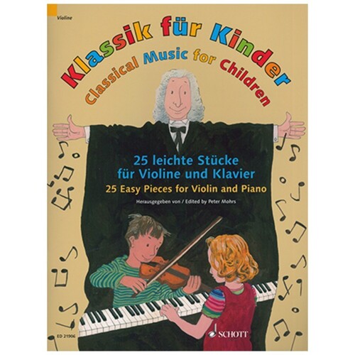 Classical Music For Children Violin/Piano (Softcover Book)