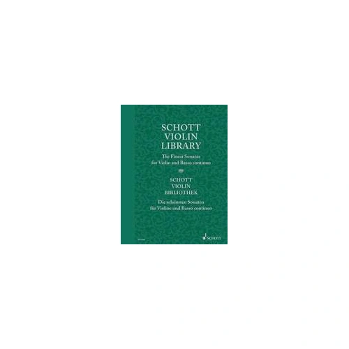 Schott Violin Library: Violin & Basso Continuo with Baroque Sonatas by Corelli, Vivaldi, Handel, and More