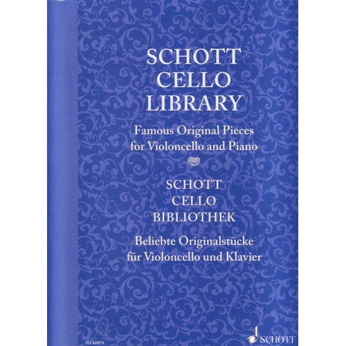 Schott Cello Library: Famous Original Pieces for Cello/Piano, 13 Easy to Intermediate Pieces, 136 Pages, Includes Baroque and Classical Works