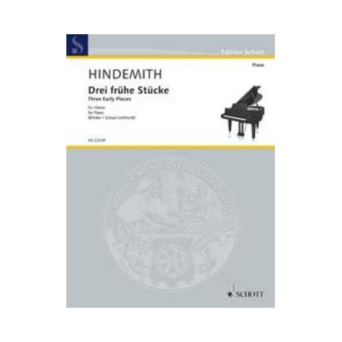 Hindemith - Three Early Pieces for Piano, Schott Music, 8 Pages