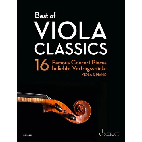 Best of Viola Classics: 16 Famous Concert Pieces for Viola/Piano by Schott Music