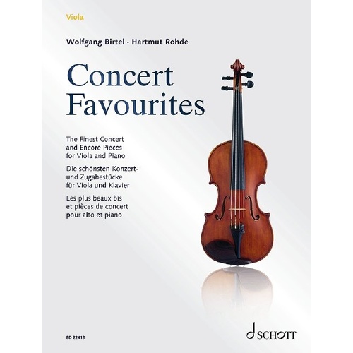 Concert Favourites for Viola and Piano by Wolfgang Birtel, Schott Music, 140 pages, includes selected encore pieces for viola and piano.