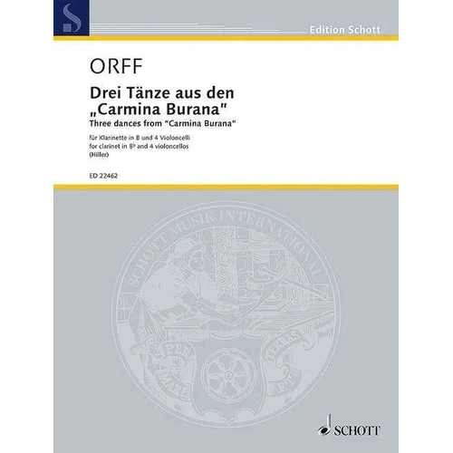 Orff - 3 Dances from Carmina Burana for Clarinet and 4 Cellos by Wilfried Hiller