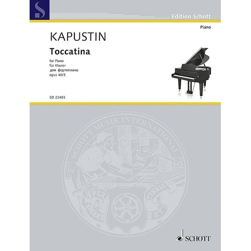 Kapustin Toccatina Op. 40 No. 3 for Piano by Schott Music